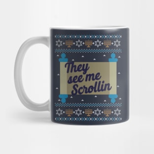 Funny Ugly Hanukkah Sweater, They See Me Scrollin Mug